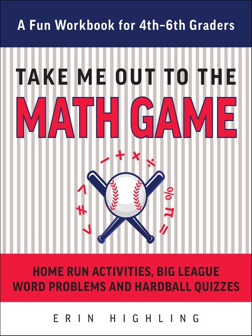 Title details for Take Me Out to the Math Game by Erin Highling - Wait list